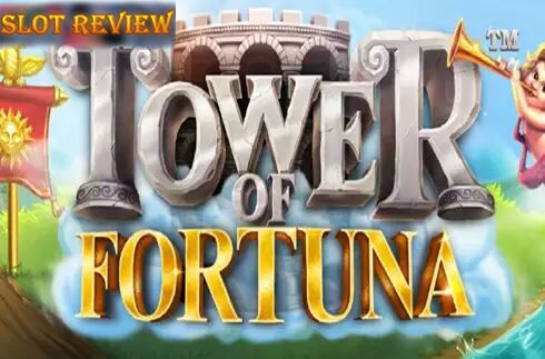 Tower of Fortuna Slot Review